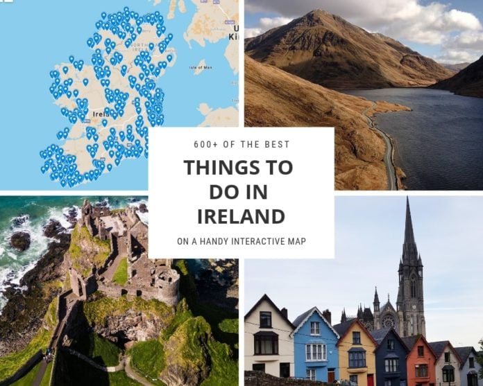 600+ of the Best Things to Do in Ireland in 2019 (On A Map You'll Love)