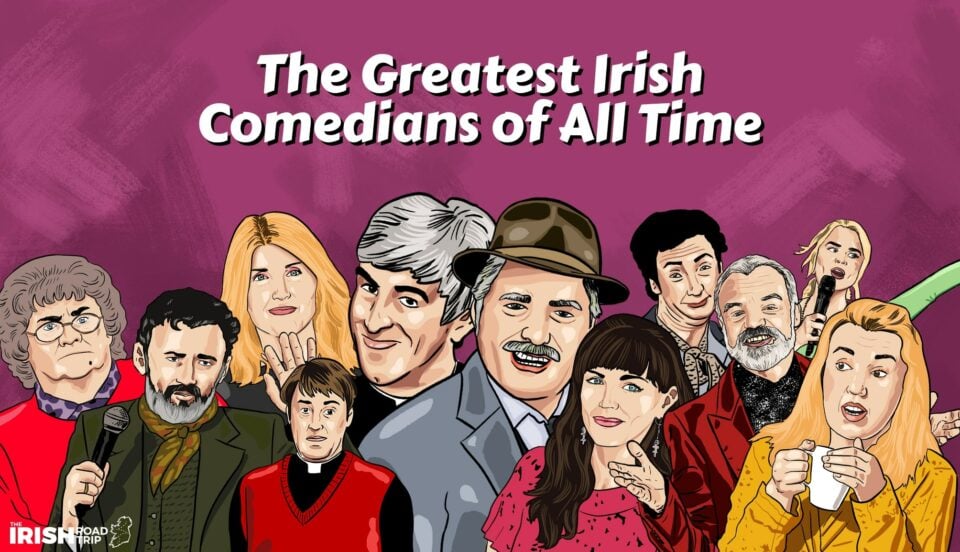 23 Best Irish Comedians (Of All Time)