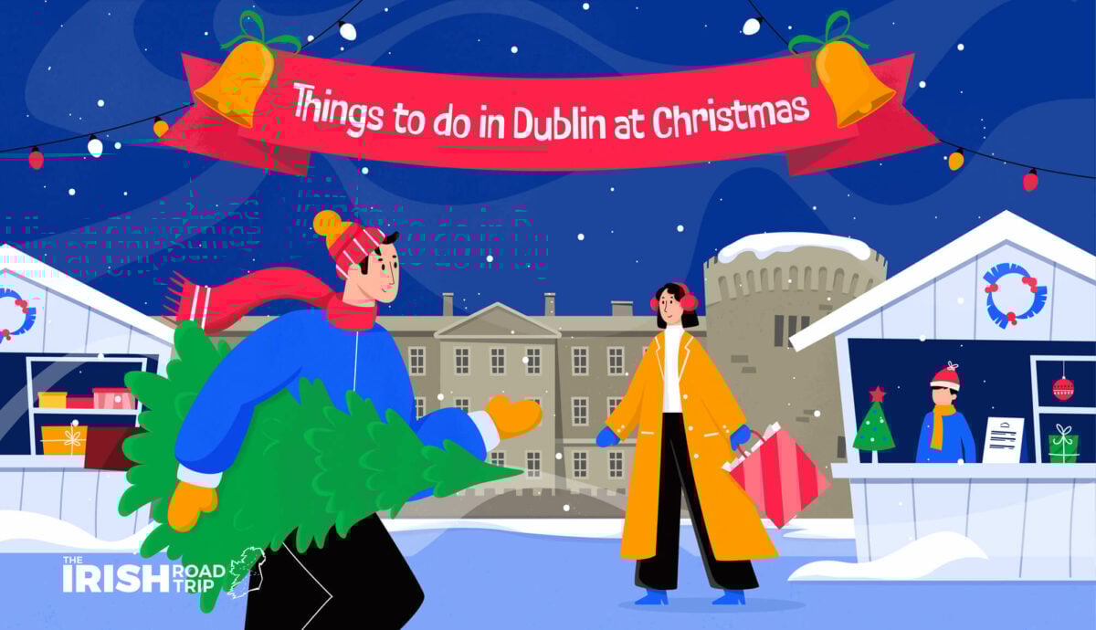 Christmas in Dublin: 18 Festive Things to do in 2024