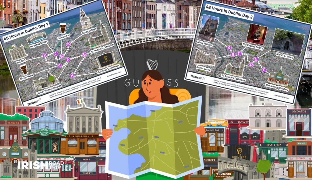 A Local's Guide to a Perfect 2 Days in Dublin - The Irish Road Trip