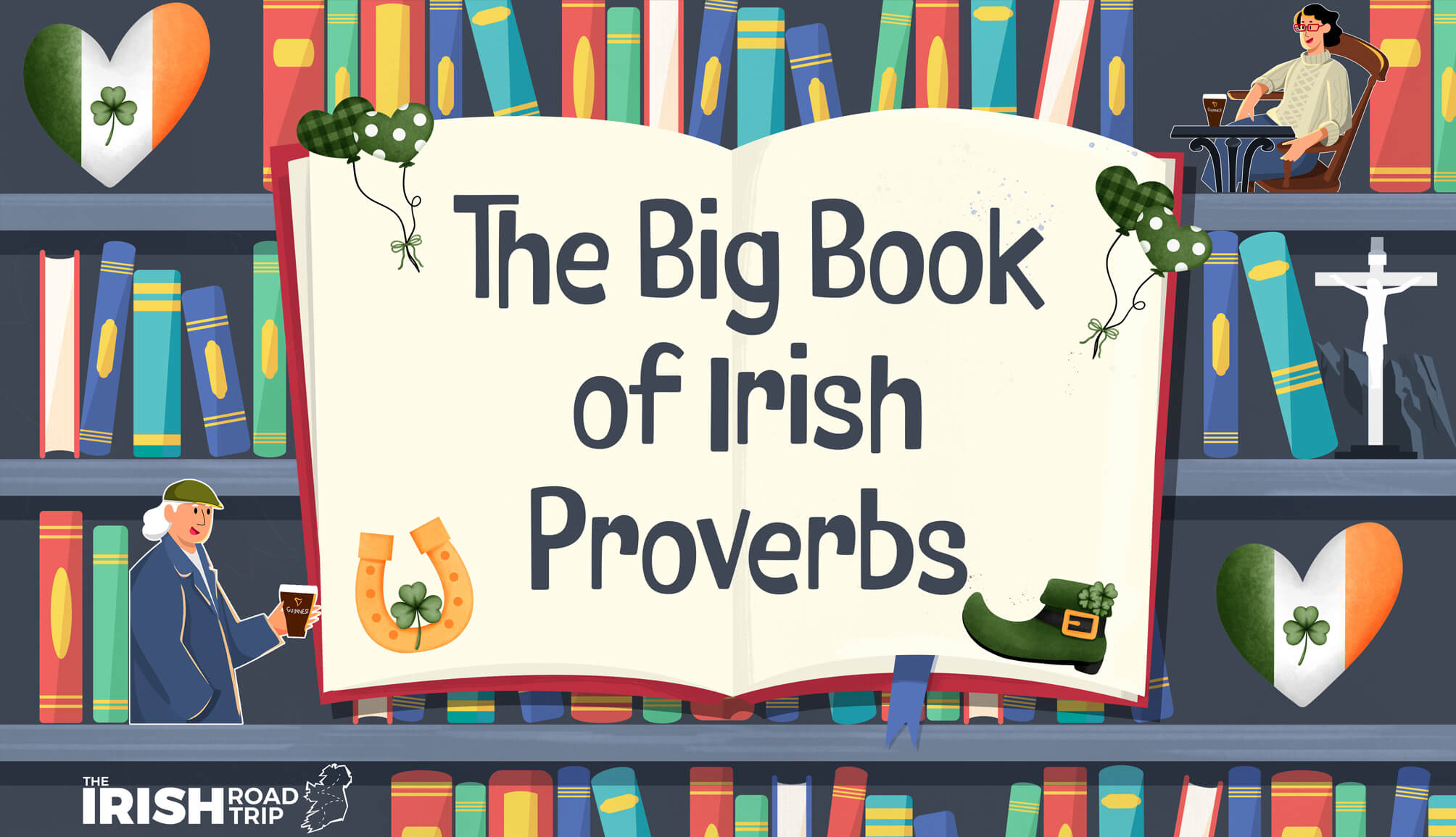 66 Old Irish Proverbs and Meanings (Irish Wisdom)